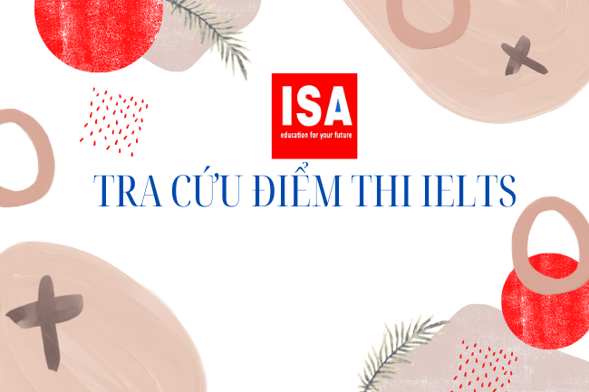Tra cứu điểm thi IELTS