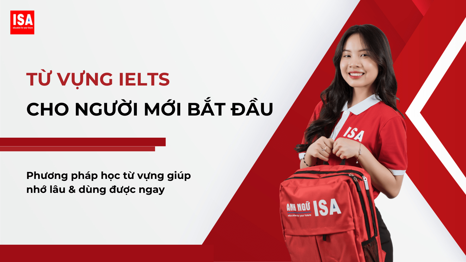 Tu Vung IELTS Cho Nguoi Moi Bat Dau Tap 1 – Hoc Xong Ap Dung Ngay min
