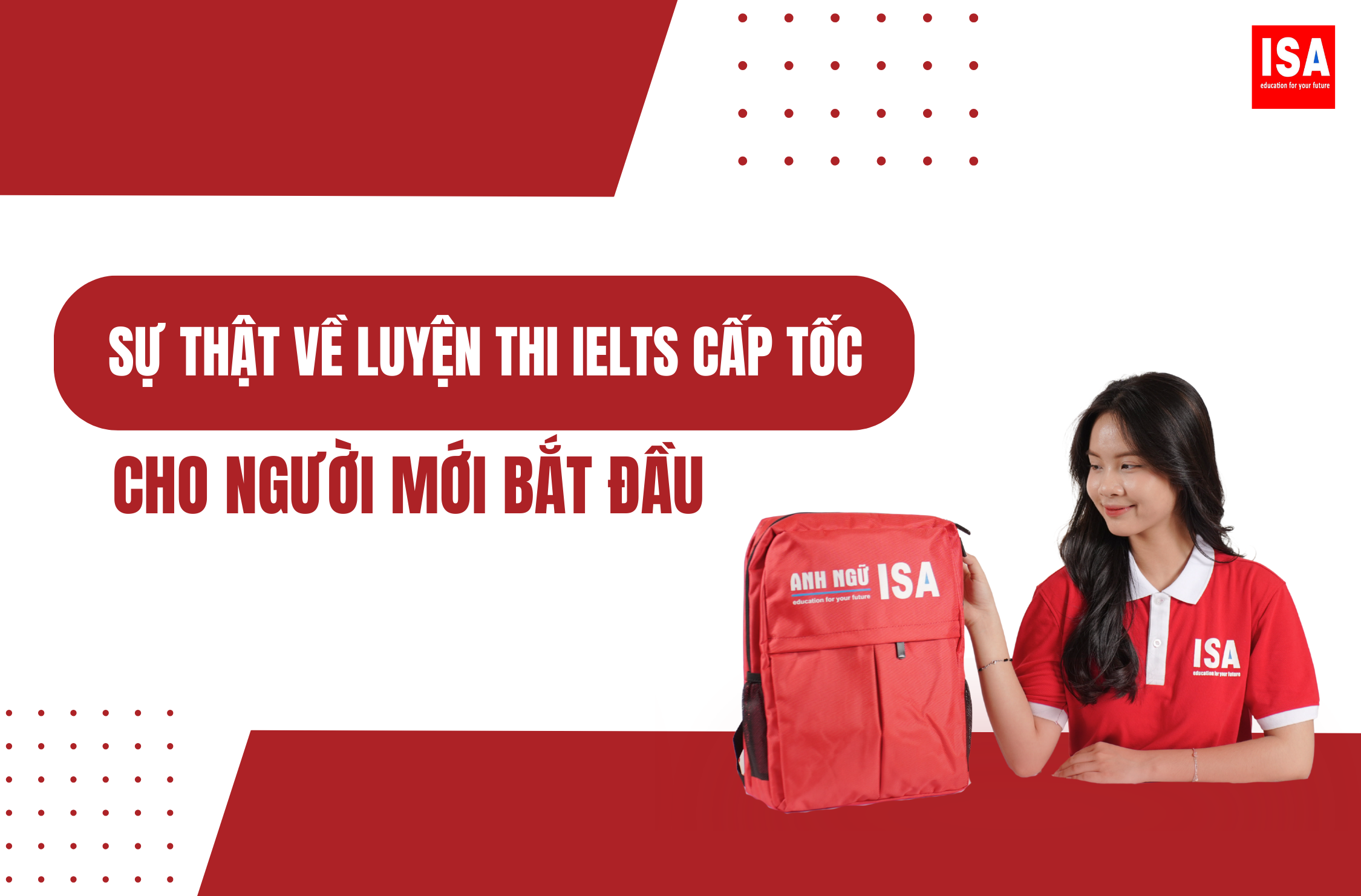 Sự thật ít ai nói về luyện thi IELTS cấp tốc cho người mới bắt đầu
