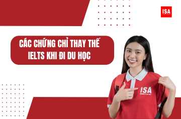 Cac chung chi thay the IELTS khi di du hoc